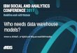 Who needs data warehouse models? - IBS.BGevents.ibs.bg/events/connect2017.nsf/8-CONNECT2017-DWH... · 2017-03-22 · •Integration via enterprise data model •3-tier (data warehouse,