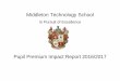Middleton Technology School · 2018-05-17 · Middleton Technology School Pupil Premium Impact Report 2016/2017 Page 2 Introduced in April 2011, the Pupil Premium is a Government