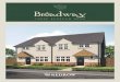 Broadway - Redrow · 2019-11-21 · Broadway is more than just elegant planning; it is designed to give everyone the space to live in harmony. Fitting in everything you need, without
