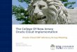The College Of New Jersey Oracle Cloud Implementation · 5/13/2019  · The College Of New Jersey Oracle Cloud Implementation Oracle Cloud ERP Advisory Group Meeting May 13, 2019
