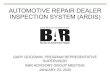 BAG 20200123 Automotive Repair Dealer Inspection System ...ARDIS...Jan 23, 2020  · automotive repair dealer inspection system (ardis) gary goodwin, program representative supervisor