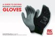 RuABL& e S e diSPoSABLe GLoVeS · CoNTeNTS & INTroDuCTIoN reuSAble GloveS DISPoSAble GloveS To help you find your glove type quickly and easily we have divided our reusable gloves
