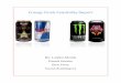 Energy Drink Feasibility Reportpatrickbostice.weebly.com/uploads/4/1/0/9/41097723/... · Throughout this feasibility report we look at the main energy drinks, Full Throttle, Monster,