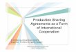 Production Sharing Agreements as a Form of International ...worldec.ru/content/conference/october2012/Chebaeva_12.10.2012.pdf · Sakhalin I Sakhalin II Kharyaga Oil Field July 1994,