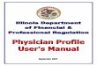 Logging into the Physician Profile UpdateX... · 2014-03-21 · Save My Changes – if you make changes to your profile you can click to save or if you verify that is the same as