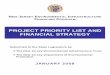 PROJECT PRIORITY LIST AND FINANCIAL STRATEGYEnvironmental Protection (Department) are pleased to submit the Project Priority List for the 2008 Environmental Infrastructure Financing