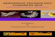 AEROSPACE TECHNOLOGY CONGRESS 2016 - INNOVAIR · 2016-10-09 · engineering development, industrial restructuring, relevant applications, and user benefits. The Congress will begin