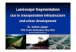 Dr. Jochen Jaeger - landscape-fragmentation.comlandscape-fragmentation.com/English/Slides/Talk JJaeger.pdf · Structure of this talk Measuring landscape fragmentation Effective mesh