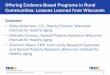 Offering Evidence-Based Programs in Rural Communities ... · Offering Evidence-Based Programs in Rural Communities: Lessons Learned from Wisconsin . ... course of a year ... Funding
