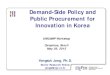 Demand-Side Policy and Public Procurement for Innovation in … · 2015-05-29 · Demand-Side Policy and Public Procurement for Innovation in Korea UNICAMP Workshop . Campinas, Brazil