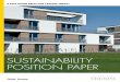 SUSTAINABILITY POSITION PAPER - Trespa · Sustainability and the preservation of the Environment Sustainability became part of Trespa’s LTO ... rolling business planning and review