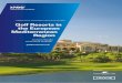 Golf Resorts in the European Mediterranean Region€¦ · the European Mediterranean region, showing the signiicance of this region . on the global golf tourism map. The Costa del