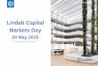 Lindab Capital Markets Day G… · The foundation of the company in Grevie, Sweden Establishment in CEE IPO, OMX Nasdaq Stockholm The extended Yaroslavl facility opens its doors New
