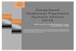 Swaziland National Payment System Vision 2016 · National Payment System Vision 2016 NPS Vision and Strategy Document ... effective payment system oversight by the central bank requires