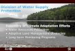 Division of Water Supply Protection · Division of Water Supply Protection Summary of Climate Adaptation Efforts • Water Resources Protection • Adaptive Land Management Strategies