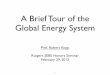 A Brief Tour of the Global Energy System Intro... · A Brief Tour of the Global Energy System Prof. Robert Kopp Rutgers SEBS Honors Seminar February 29, 2012 1