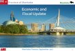 Economic and Fiscal Update - gov.mb.ca fiscal and... · Expected borrowing requirements for fiscal year 2017/18 are C$6.7 billion. Planned funding through both domestic and international