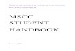 MSCC STUDENT HANDBOOK - Bellevue University...Resume Two letters of recommendation 1000 word essay describing the applicant’s interest in the profession, goals, experiences and 
