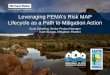 Leveraging FEMA's Risk MAP Lifecycle as a Path to ... · Scott Schelling, Senior Project Manager SSchelling@mbakerintl.com Kate Skaggs, Mitigation Planner Kate.Skaggs@mbakerintl.com