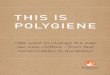 THIS IS POLYGIENE...2019/11/26  · garments – from consumables to durables, we can avoid »fast fashion«. A fresh product is washed less. That is a major contribution if you want