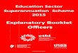 Explanatory Booklet Oﬃcers - Education and Training ... · 2 PREFACE This booklet only relates to the Education and Training Board/Institute of Technologies Education Sector Superannuation