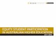 National Ce ntre for Student Equity in Higher Education ...€¦ · which reported postcode (low SES) and MCEETYA (regional and remote students) indicators (e.g. Koshy, 2016). For