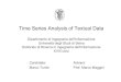 Time Series Analysis of Textual Datamarcoturchi.com/PHD_Thesis_Global.pdf · Analysis of patterns using textual information and temporal relations 1.Given a sequence of written documents