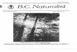 B.C. Naturalist...1990/09/03  · Comox-Strathcona Naturalists: Box 3222, Courtenay, V9N 5N4 D: Allan C. Brooks (3878180) Cowichan Valley Naturalists: Box 361, Duncan, V9L3X5 D: Sue