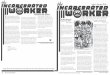 Issue 4: Summer 2016...KSU Student Center Kent, OH 44242 Editorial Policy JOIN THE IWW The Incarcerated Worker is a publication of the Incarcerated Worker Organizing Committee of the