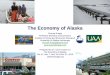 The Economy of Alaska - WordPress.com · 2019-10-31 · The Economy of Alaska Gunnar Knapp Professor Emeritus of Economics Institute of Social and Economic Research University of