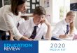 2020 - educationreview.com.au · Online advertising options range from static box ads to video. Everyone has a preferred way of reading Education Review. Advertising online ensures