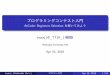 プログラミングコンテスト入門 - AtCoder Beginners Selection を …compro.tsutajiro.com/archive/190415_abs.pdf · 2019-04-15 · 本スライドの目的 このスライドは、「初心者が、オンラインジャッジにプログラムを提出