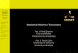 Tutorial to Statistical Machine Translationivan-titov.org/teaching/elements.ws13-14/elements-7.pdf · Statistical Machine Translation Dr Khalil Sima’an Word-Based Models Alignment