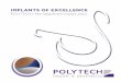 Implants of ExcEllEncE - POLYTECH Health & Aesthetics...3 Implants of Excellence You are just about to make the very personal decision of having breast implants. You have reflected