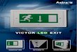 VICTOR LED EXIT - astragroupuk.com€¦ · The Astra VICTOR LED exit sign is an attractive recessed luminaire specifically designed for use in cleanrooms and clean areas such as in