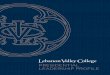 PRESIDENTIAL LEADERSHIP PROFILE · LEADERSHIP PROFILE. 2. 3 THE OPPORTUNITY The Lebanon Valley College (LVC) Board of Trustees invites nominations and expres-sions of interest for