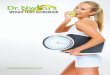 ABOUT DR. NWIZU’S WEIGHT LOSS PROGRAM · 2019-08-06 · Dr. Nwizu’s Weight oss Program The health benefits of weight loss often start when the individual begins to lose weight