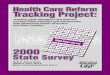 Tracking State Managed Care Reforms as They Affect Children … · 2018-02-13 · Health Care Reform Tracking Project: Tracking State Managed Care Reforms as They Affect Children