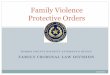 Family Violence Protective OrdersProtective Order that orders the proper police agency (usually constables) to stand by while Applicant takes possession of the residence. Types of
