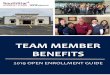 TEAM MEMBER BENEFITSassimediafinal.s3.amazonaws.com/site3646/reseller3175/company3… · annual open enrollment period. If you’re enrolling as a new team member, you become eligible
