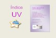UV- Index for the Public · 2019-07-08 · Para pequenas variações na espessura da camada de ozono o RAF representa a percentagem da variação na intensidade da radiação UV correspondente