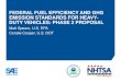 FEDERAL FUEL EFFICIENCY AND GHG EMISSION STANDARDS … Meetings/SAE... · 2016-07-11 · SAE INTERNATIONAL . Federal HD Regulation: Phase 1 Standards. 4 Phase 1 heavy-duty fuel efficiency