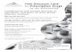 Free Discount Card for Prescription Drugs for the ... · Free Discount Card for Prescription Drugs for the Uninsured Coast2Coast Rx Card provides discounts on prescription medications