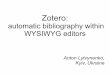 Zotero - LVEE...Zotero is a F/LOSS software that provides easy and highly automatic way to: – collect, organize and synchronize your citation database of scientific documents; –