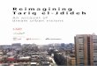 Reimagining Tariq el-Jdideh - NAHNOOnahnoo.org/wp-content/uploads/2018/07/brochure-english... · 2018-07-10 · our attempt at relating individual dreams to Tariq el-Jdideh’s urban