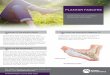 PLANTAR FASCIITIS€¦ · Plantar fasciitis may start as a dull, intermittent pain in the heel before progressing to a sharp, persistent pain. The most common complaint is difficulty