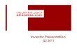 Air Arabia Q2 2011 Investor Presentation · 2017-05-18 · Q2 2011 Highlights Political unrest continues through out the Arab world and oil prices continue to rise Despite the continuous