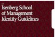 July 2019 Isenberg School of Management Identity Guidelines...ISENBERG SCOOL OF MANAGEMENT IDENTITY GUIDELINES CHAPTER Brand Voice Every major comes with a . minor in getting sh*t