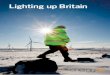 Lighting up Britain - Energy UK and reports/lightin… · P2 Pelamis Wave Machine p22 “The power and gas sector has shown particular resilience within most regions during the recession,