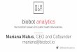 Mariana Matus, CEO and Cofounder mariana@biobot€¦ · Mariana Matus, CEO and Cofounder mariana@biobot.io @BiobotAnalytics. Imagine a public health analytics engine powered by everyone